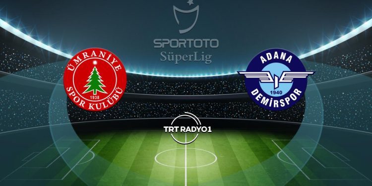 Ümraniyespor’un rakibi Adana Demirspor
