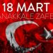 18 Mart Çanakkale Zaferi kutlu olsun…18 Mart Çanakkale Şehitlerini Minnetle Yâd ediyoruz..