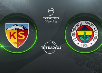 Kayserispor’un rakibi Fenerbahçe