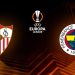 Fenerbahçe Sevilla karşısında