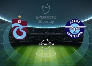 Trabzonspor Adana Demirspor’u ağırlıyor