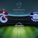 Trabzonspor Adana Demirspor’u ağırlıyor