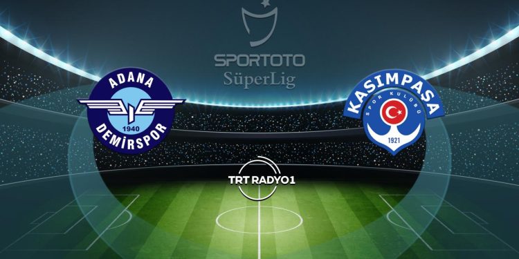 Adana Demirspor’un rakibi Kasımpaşa – Son Dakika Haberleri