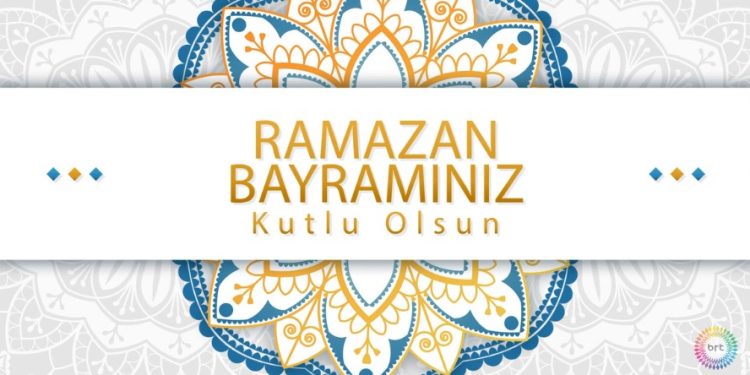 BRT Ailesi olarak Ramazan Bayramı’nızı kutlarız…