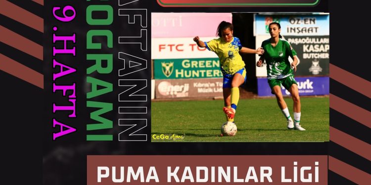 PUMA KADINLAR LİGİ HAFTANIN PROGRAMI