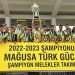 Şampiyonlar kupalarını aldı