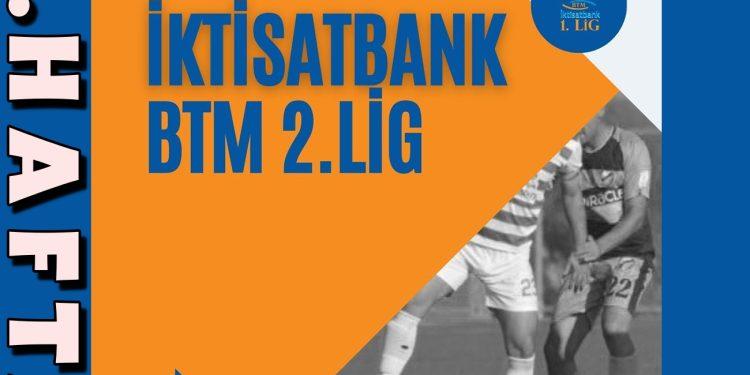 BTM 2.LİG 3.HAFTA PROGRAMI