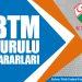 BTM KURULU KARARLARI