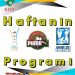 FUTBOLDA HAFTANIN PROGRAMI VE HAKEMLER