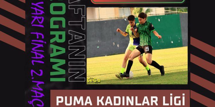 Puma Kadınlar Ligi yarı final 2.maç programı