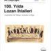 “100. Yılda Lozan İhlalleri: Yunanistan ile Türkiye, Azınlıklar ve Ege” isimli kitap basıldı
