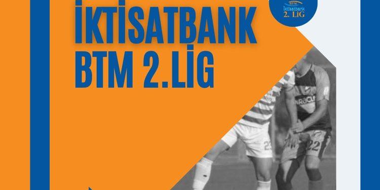 İKTİSATBANK BTM 2.LİG 6.HAFTA PROGRAMI