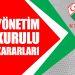 Yönetim Kurulu Kararları