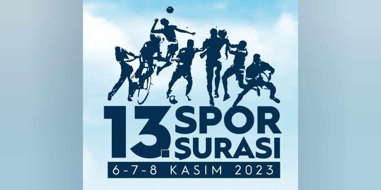 13. Spor Şurası 6-7-8 Kasım 2023 tarihlerinde toplanacak