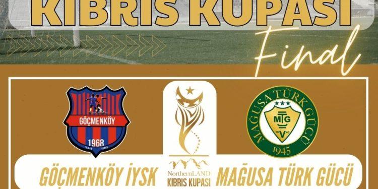 KIBRIS KUPASI FİNAL MAÇI PROGRAMI