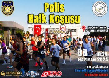 2.POLİS HALK KOŞUSU DÜZENLENİYOR