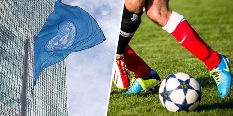 Birleşmiş Milletler, 25 Mayıs’ı “Dünya Futbol Günü” ilan etti
