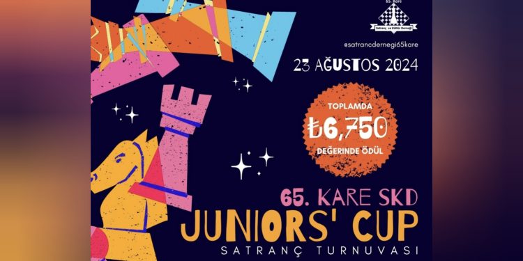 ‘65. Kare Juniors’ Cup Satranç Turnuvası’  düzenleniyor