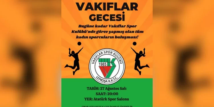 Kadın voleyboluna emek verenler Vakıflar Gecesi’nde onurlandırılacak