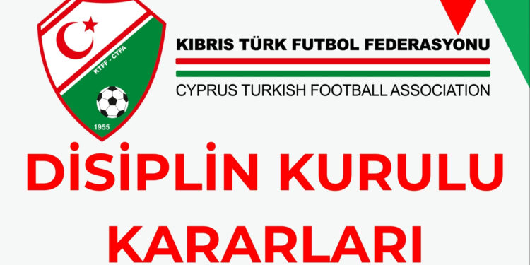 DİSİPLİN KURULU KARARLARI