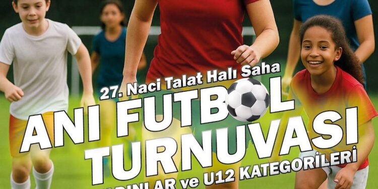 27.NACİ TALAT HALI SAHA FUTBOL TURNUVASI GERÇEKLEŞİYOR