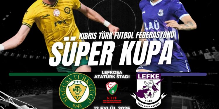 SÜPER KUPA 14’ÜNCÜ KEZ OYNANACAK