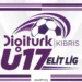 DIGITURK KIBRIS U17 ELİT LİGİ 4.HAFTA